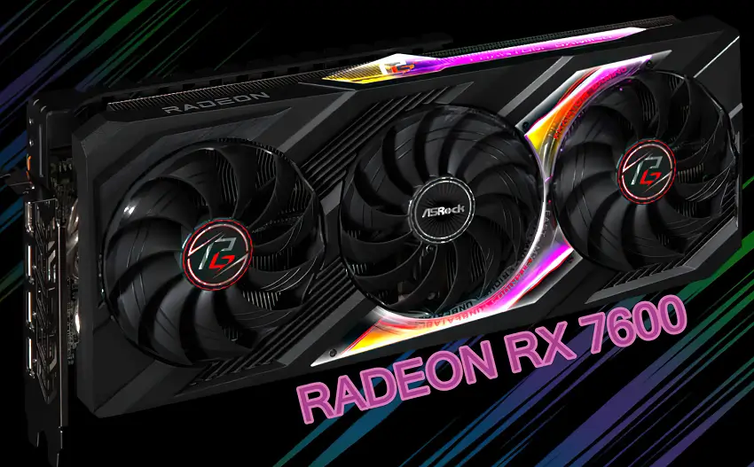 Rò Rỉ Các Mẫu AMD Radeon RX 7600 8GB Tùy Chỉnh Của ASRock: Phantom Gaming, Steel Legend & Challenger Variants